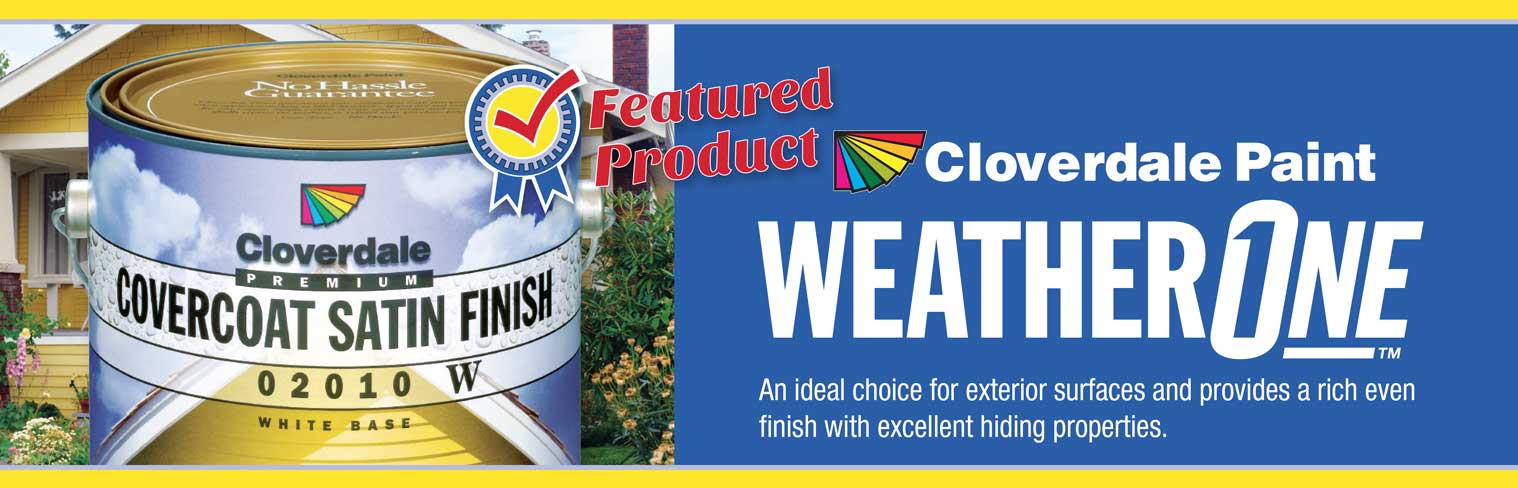 Cloverdale Paint Interior & Exterior Paints, Stains and Cloverdale Paint Interior & Exterior Paints, Stains and